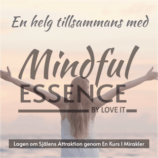 Lagen Om Själens Attraktion genom En Kurs I Mirakler